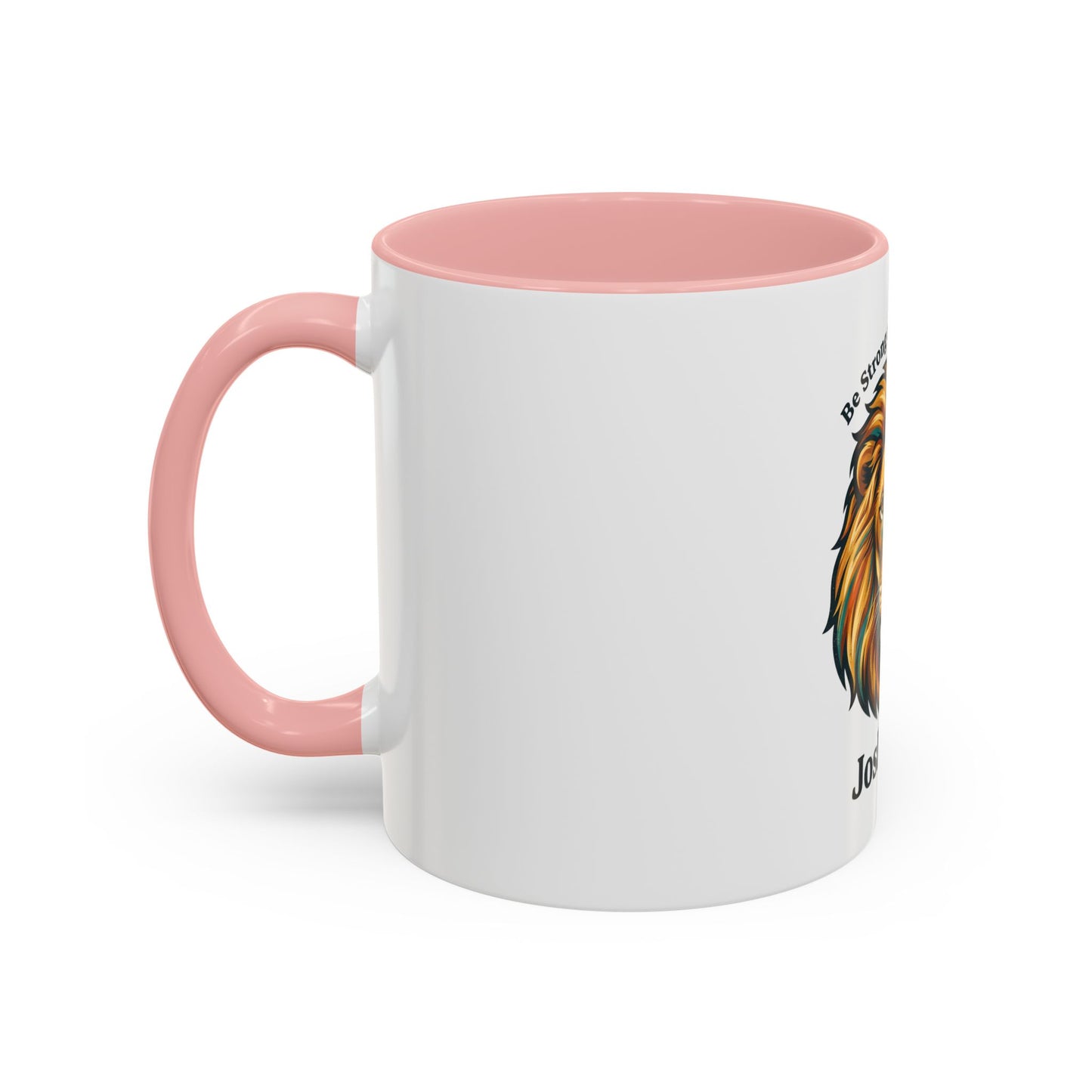 Lion Faith Coffee Mug – "Be Strong and Courageous" Joshua 1:9 Accent Mug